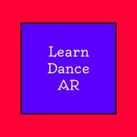Learn Dance AR - Augmented Rea