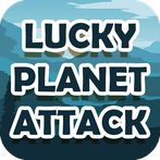 Lucky Planet Attack
