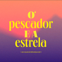 O Pescador e a Estrela
