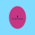 Tic Tac Toe Fun