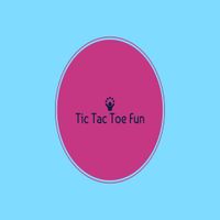 Tic Tac Toe Fun