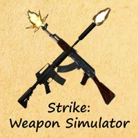 Strike: Weapon Simulator