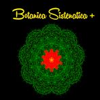 Botanica Sistematica +