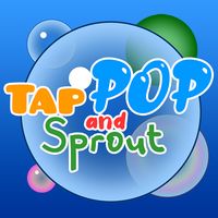 Tap, Pop, and Sprout