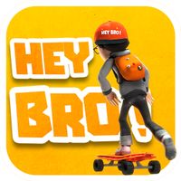 Hey Bro!