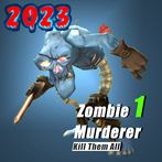 Zombie Murderer: Kill Them All