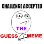 Guess the MEME