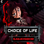 Choice of Life: Samosbor