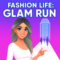Fashion Life: Glam Run
