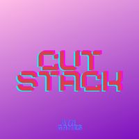 CUT STACK
