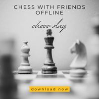 chess with friends offline