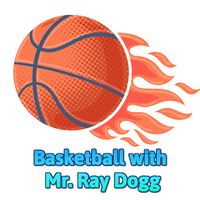 Basketball with Mr. Ray Dogg