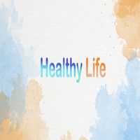Healthy Life
