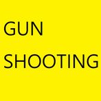 GUN SHOOTING