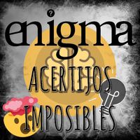 Enigma - Acertijos imposibles