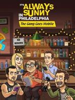 Always Sunny: Gang Goes Mobile