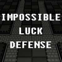 Impossible Luck Defense