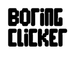 Boring Clicker - The World's M
