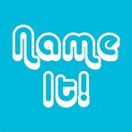 Name It!