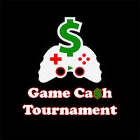 Game Cash Tournament