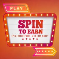 Spin to Earn
