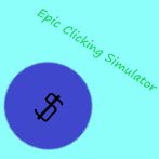 Epic Clicking Simulator