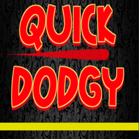 Quick Dodgy