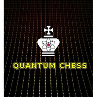 Quantum Chess