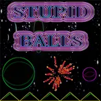 Stupid Balls
