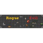 Rogue vs Evil