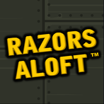 Razors Aloft
