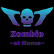 Zombie at Home