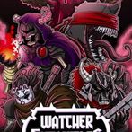 Watcher Chronicles
