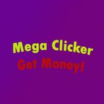Mega Clicker