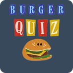 BURGER QUIZ