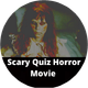 Quiz filmes terror(Scary Quiz)