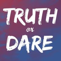 Truth/Dare?