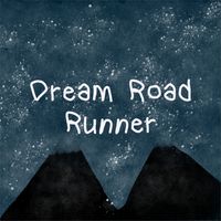 Dream Road Runner