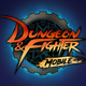 Dungeon & Fighter Mobile