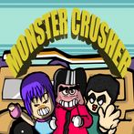 Monster Crusher