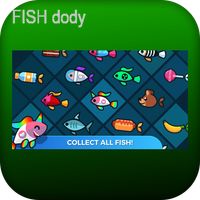 FISH Dody
