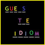 Guess The Idiom