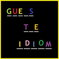Guess The Idiom