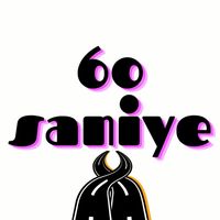 60 Saniye
