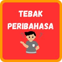 Tebak-Tebakan Peribahasa