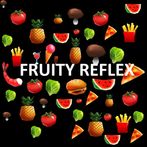 FruityReflex