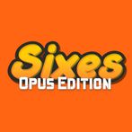 Sixes: Opus Edition