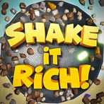 Shake it Rich