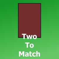 Two To Match