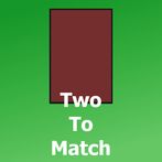 Two To Match